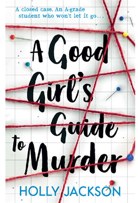 A Good Girl's Guide to Murder